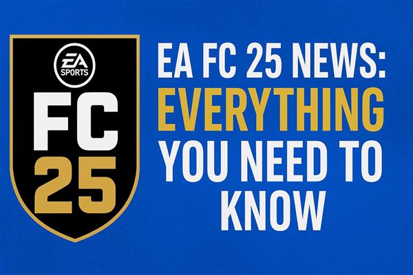 Ea fc 25 news - everything you need to know